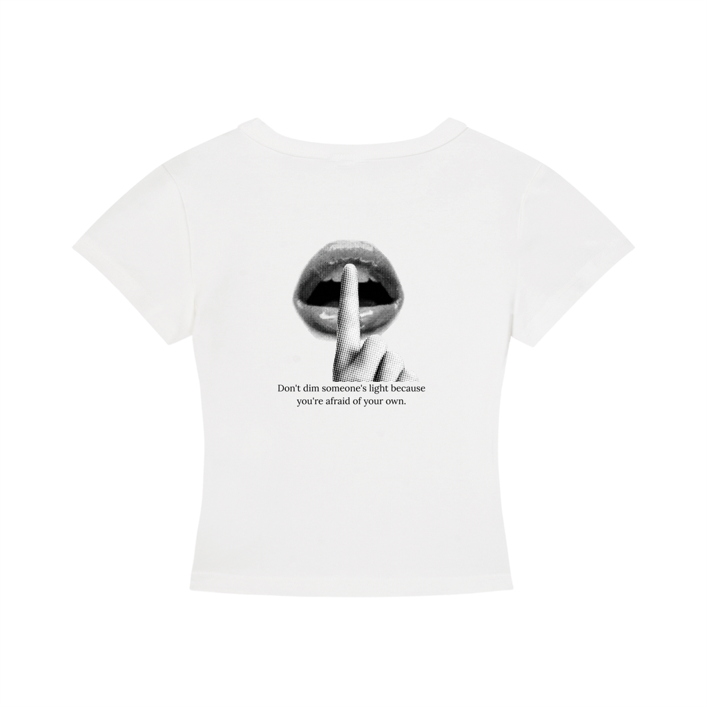 Closed Minds, Closed Mouths — Baby Tee