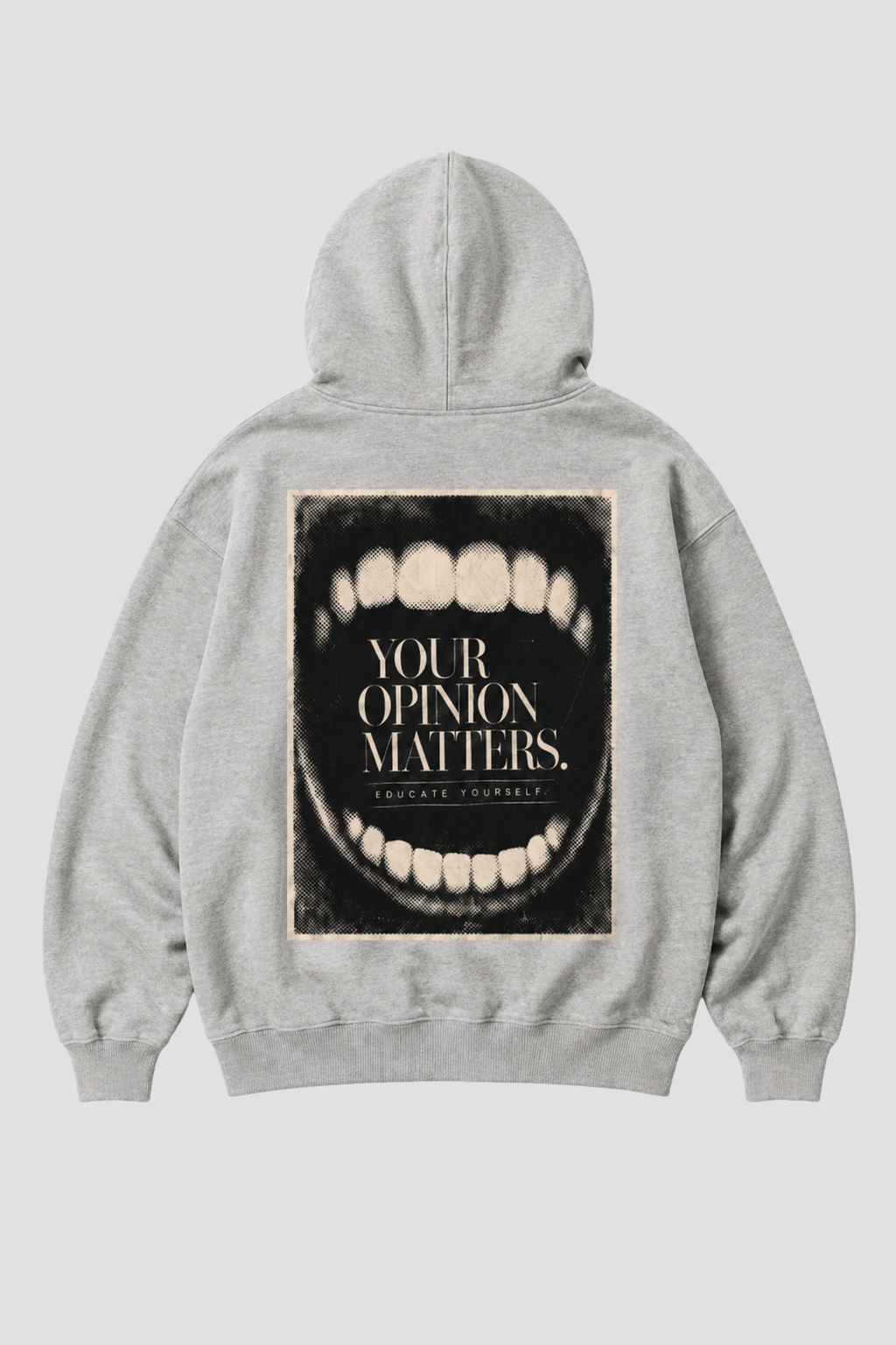 Your Opinion Matters — Hoodie