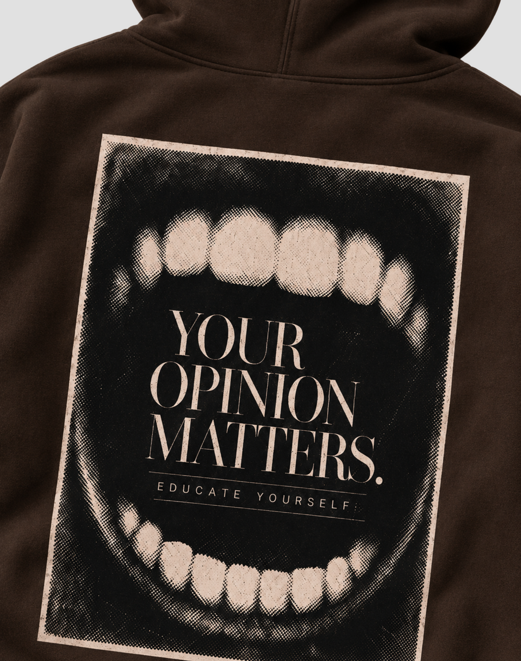 Your Opinion Matters — Hoodie