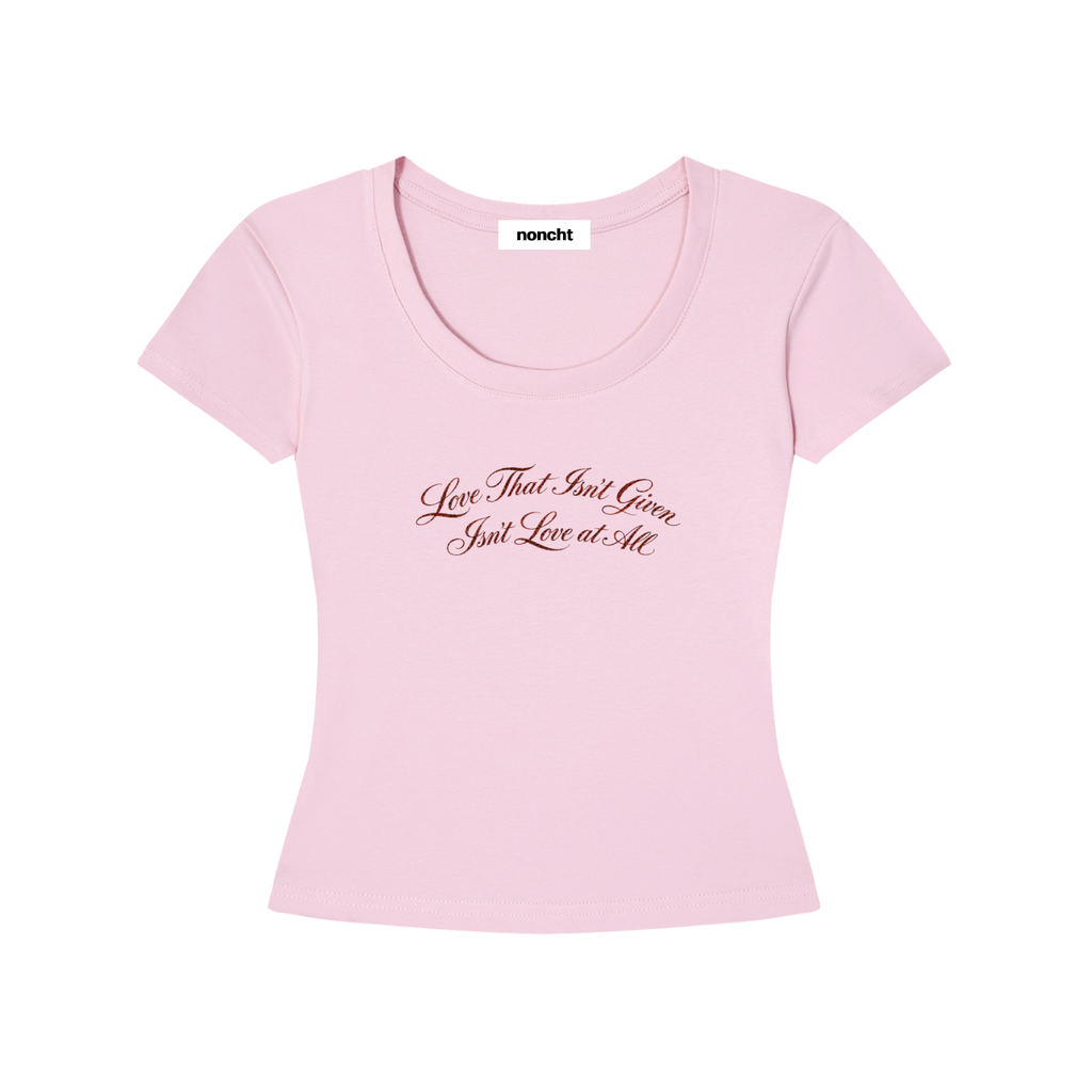 Ungiven Love – Longline Slim-Fit Baby Tee