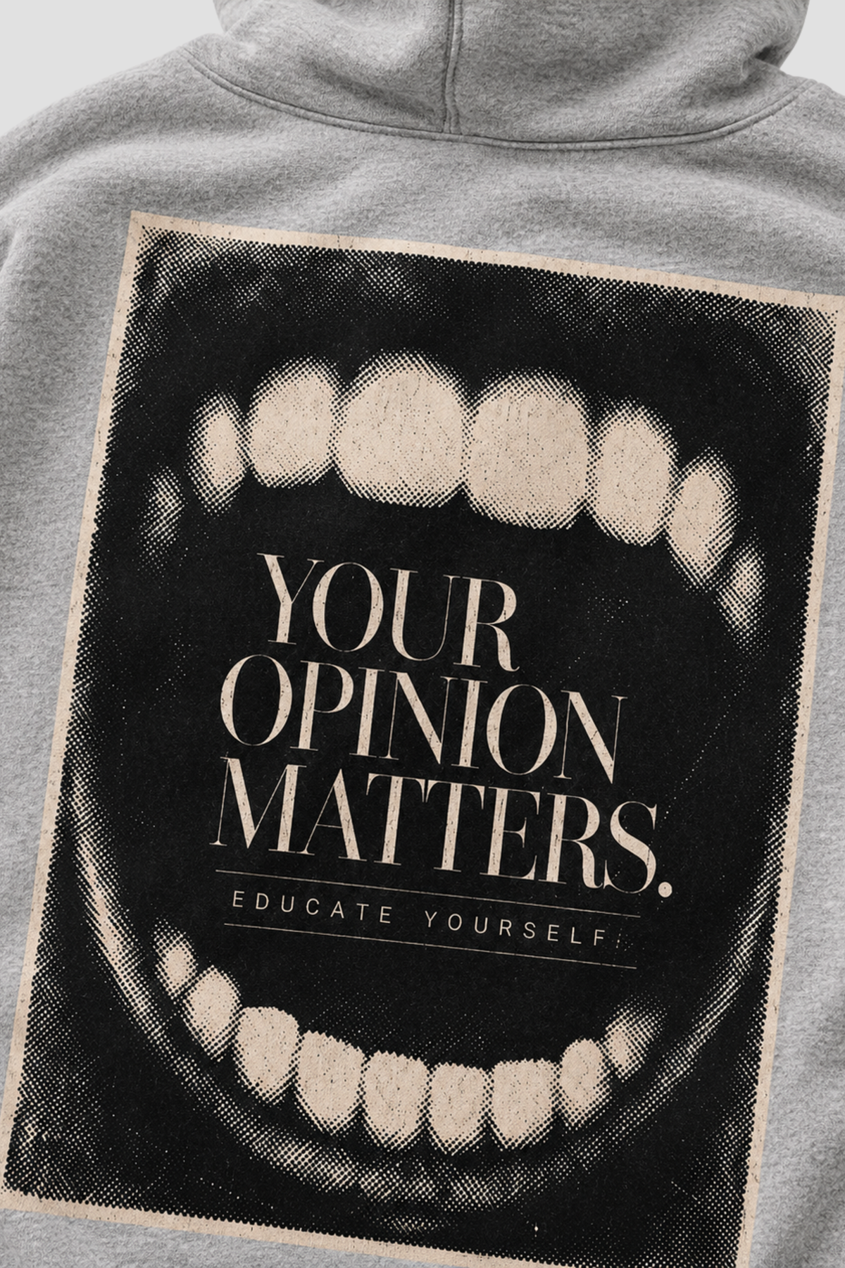 Your Opinion Matters — Hoodie