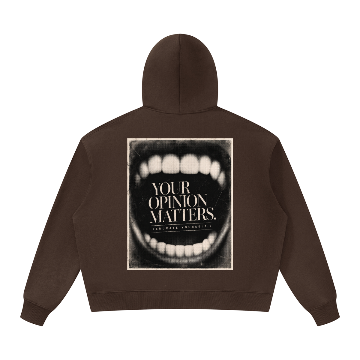 Your Opinion Matters — Hoodie