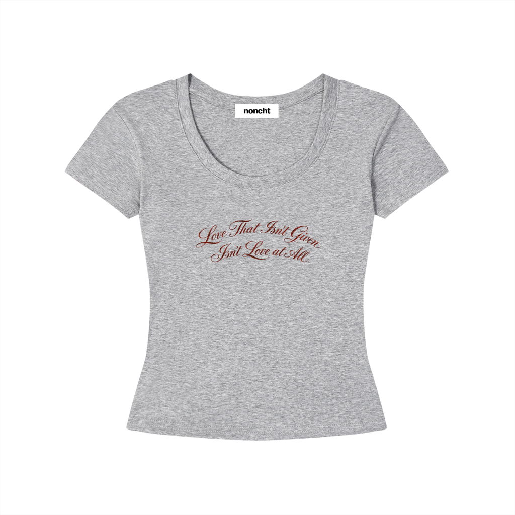 Ungiven Love – Longline Slim-Fit Baby Tee